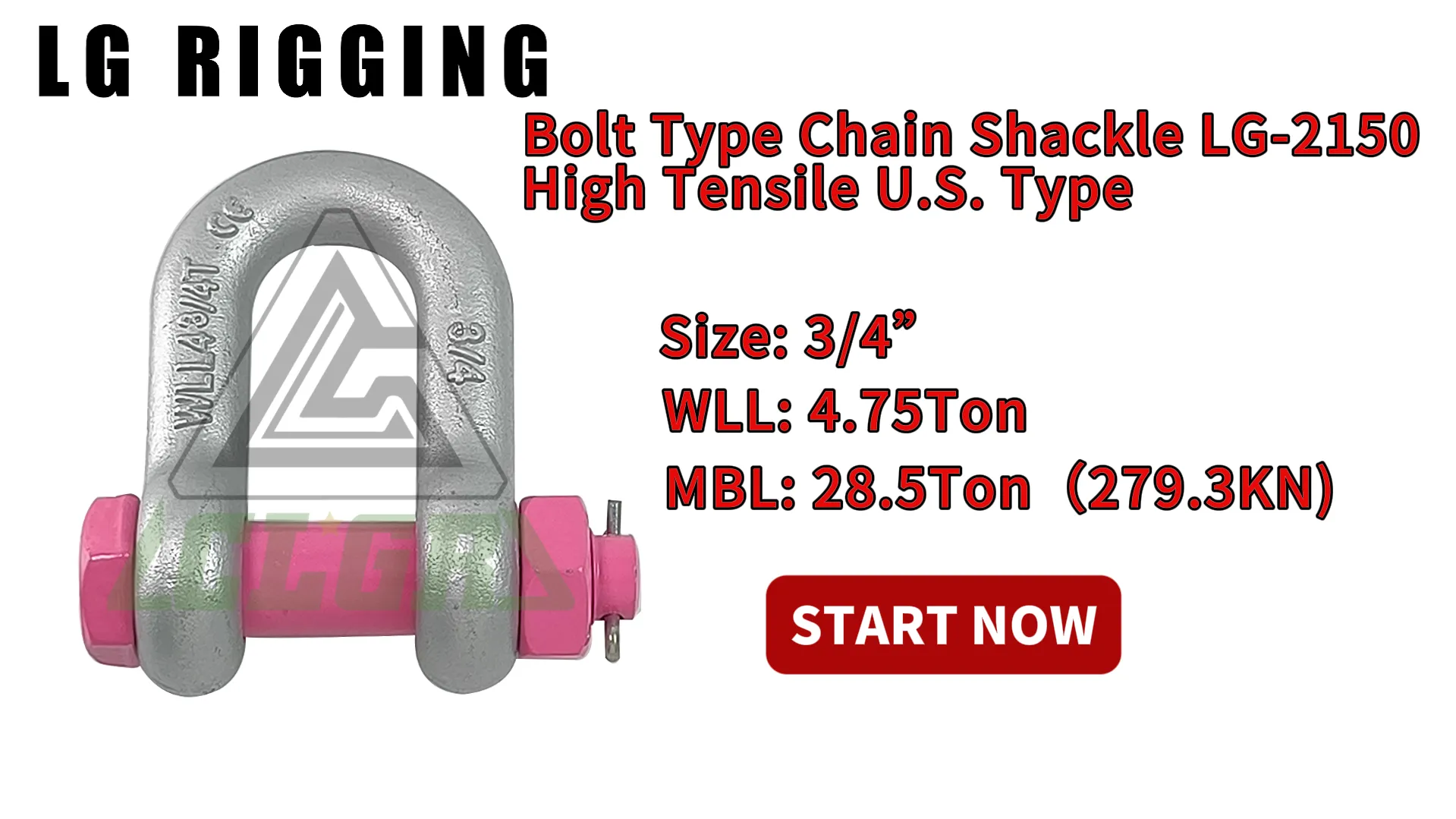 CLGR® Break Test 3/4'' Bolt Type Chain Shackle LG-2150 High Tensile U.S. Type
